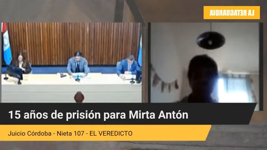 Juicio Córdoba - Nieta 107 -VEREDICTO- Jueves 2 de Mayo de 2024 12_00 horas